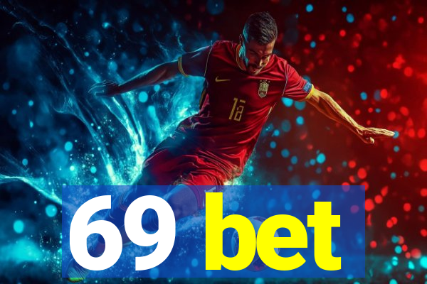 69 bet